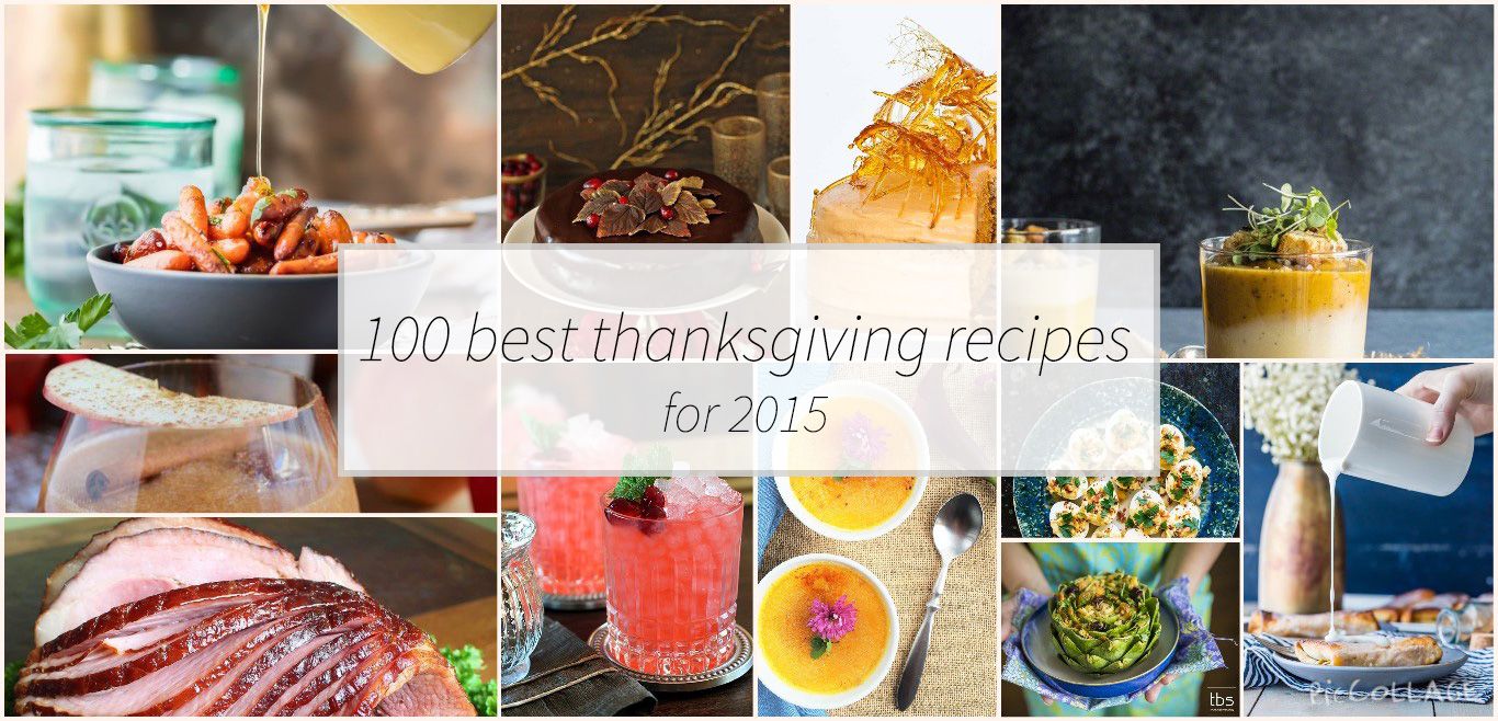 100 best Thanksgiving recipes for 2015
